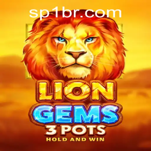 Unleashing the Adventure: Exploring LionGems3pots by SP1.GAMES